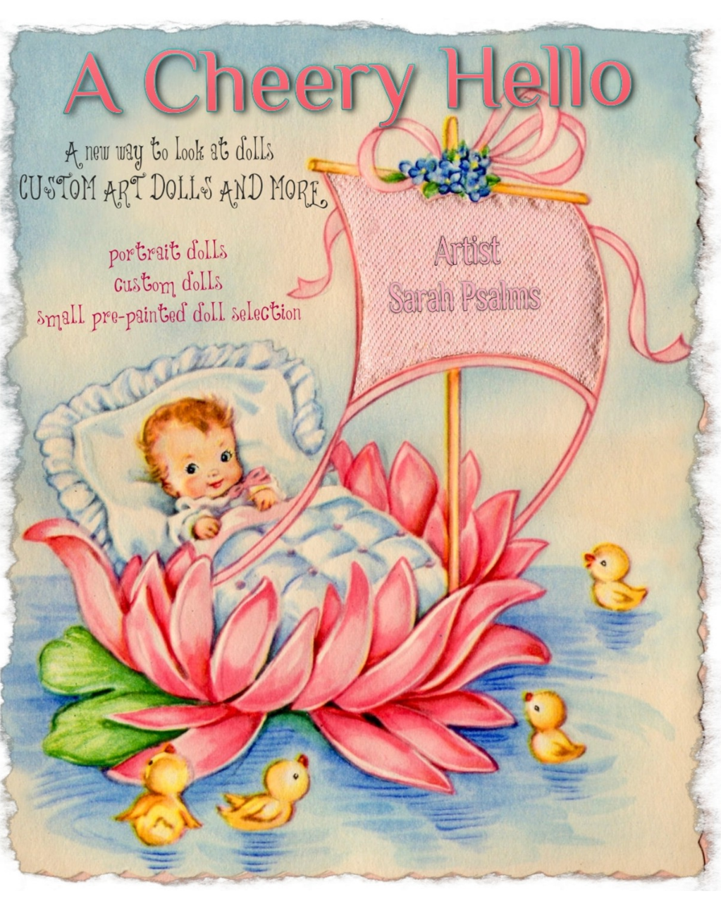 A CHEERY HELLO CUSTOM ART DOLLS