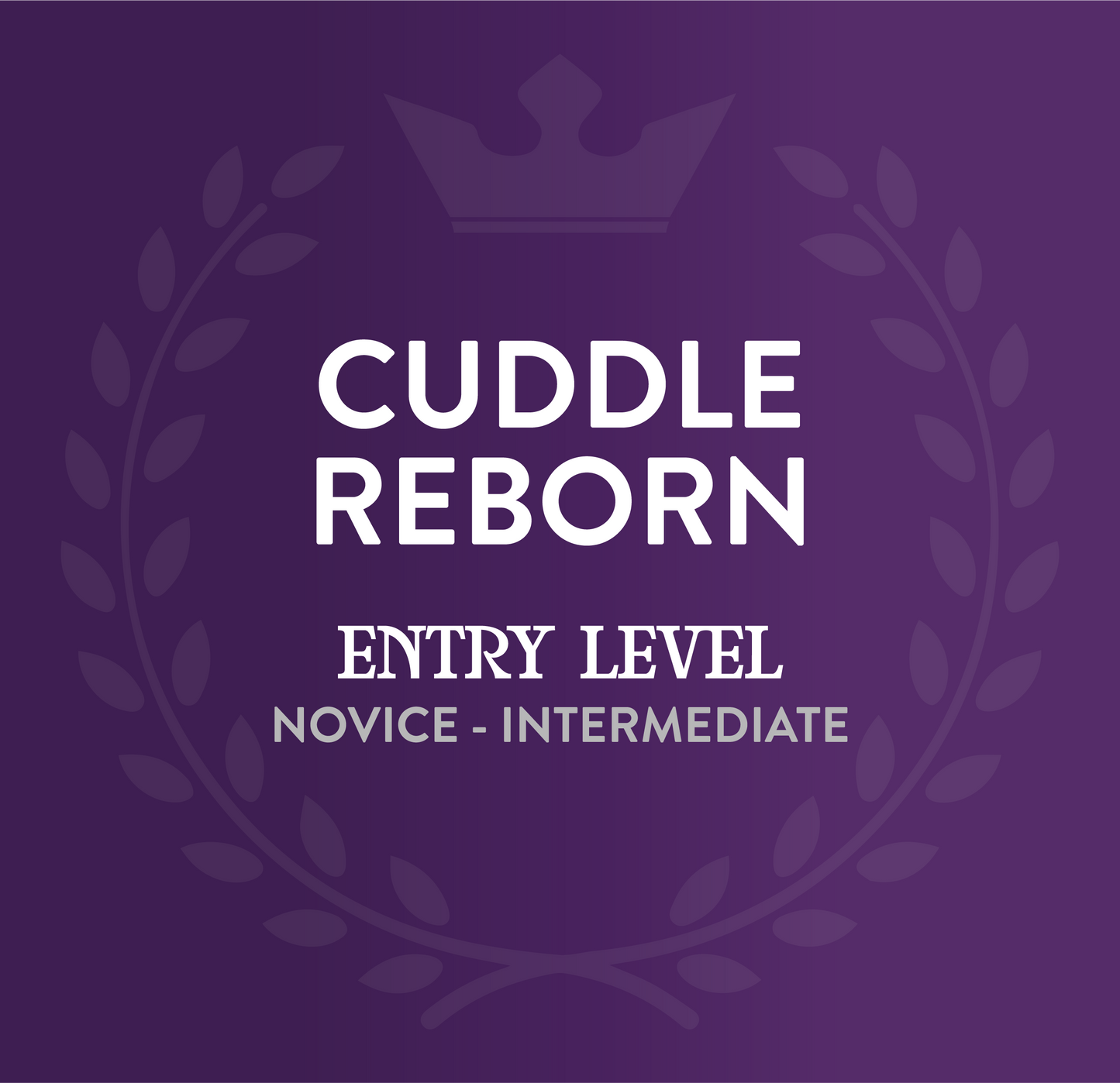 Cuddle Reborn Entry (Entry Level)